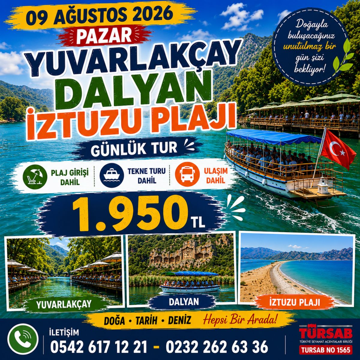 İzmir Çıkışlı Yuvarlakçay-Dalyan-İztuzu Günlük Turu