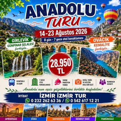 İzmir Çıkışlı Anadolu Turu